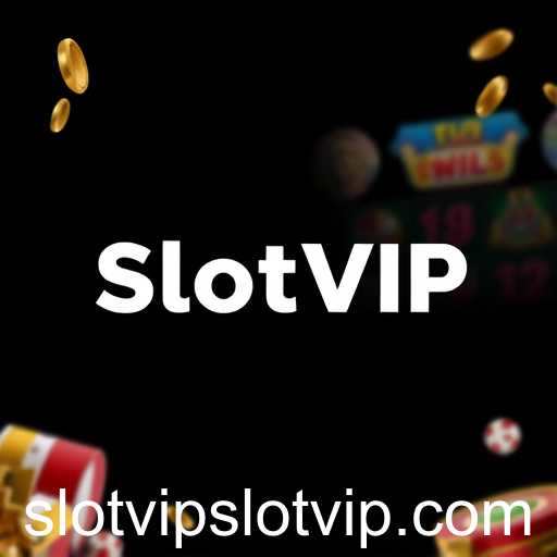 SlotVIP: A New Era in Online Gaming